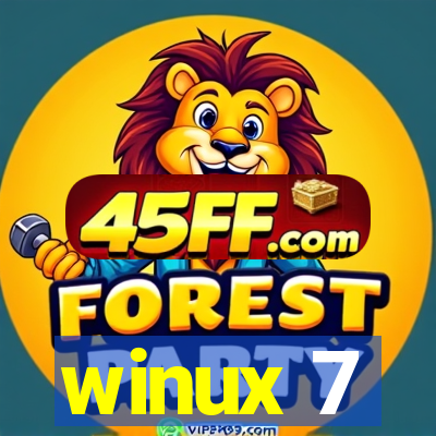 winux 7